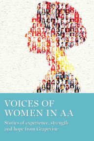 Title: Voices of Women in AA, Author: AA Grapevine Inc