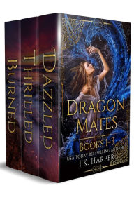 Title: Dragon Mates Books 1-3, Author: J.K. Harper