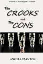 The CROOKS and The CONS