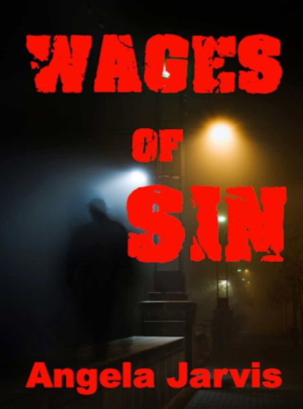 The Wages of Sin