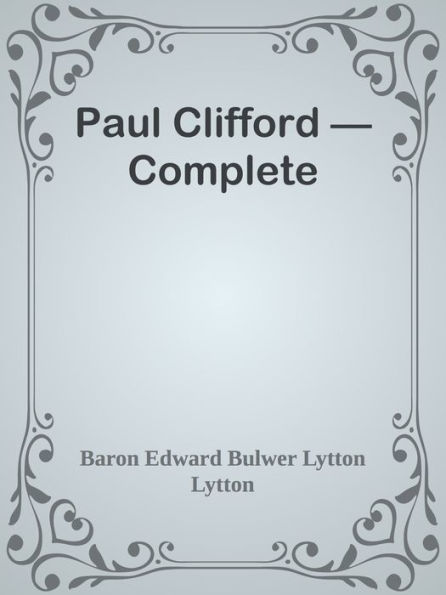 Paul Clifford Complete