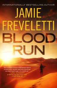 Title: Blood Run (Emma Caldridge Series #5), Author: Jamie Freveletti