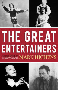 Title: The Great Entertainers, Author: Mark Hichens