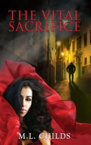 The Vital Sacrifice: An Occult Horror Novel - Book 1