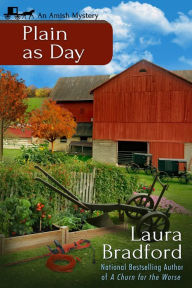 Title: Plain as Day (An Amish Mystery Short Story), Author: Laura Bradford