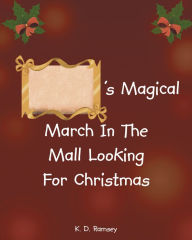 Title: 's Magical March In The Mall Looking For Christmas, Author: Conjunto Ilimitado