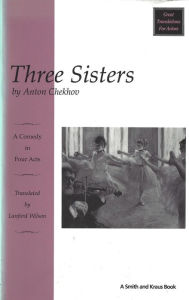 Title: Three Sisters, Author: Anton Chekhov