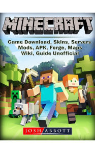 Title: Minecraft Game Guide Unofficial, Author: Josh Abbott