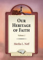 Our Heritage of Faith Volume 1