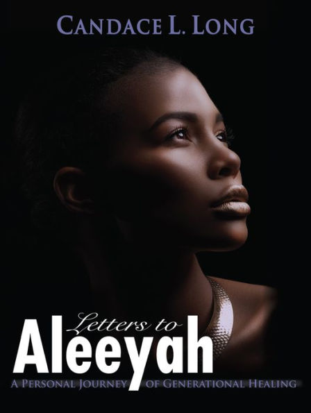 Letters to Aleeyah