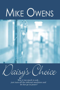 Title: Daisy's Choice, Author: Mike Owens