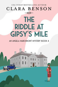 The Riddle at Gipsy's Mile