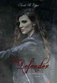 Title: The Defender, Author: Nicole Opper