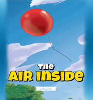 Title: The Air Inside, Author: LoriAnn Earp