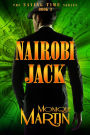 Nairobi Jack (Saving Time, Book 3)