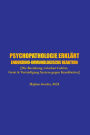 Psychopathologie erklart: Endokrino-Immunologische Reaktion [Die Beziehung zwischen Gehirn, Geist & Verteidigung System gegen Krankheiten]