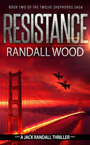 Resistance: Jack Randall #6: A Vigilante Justice FBI Thriller