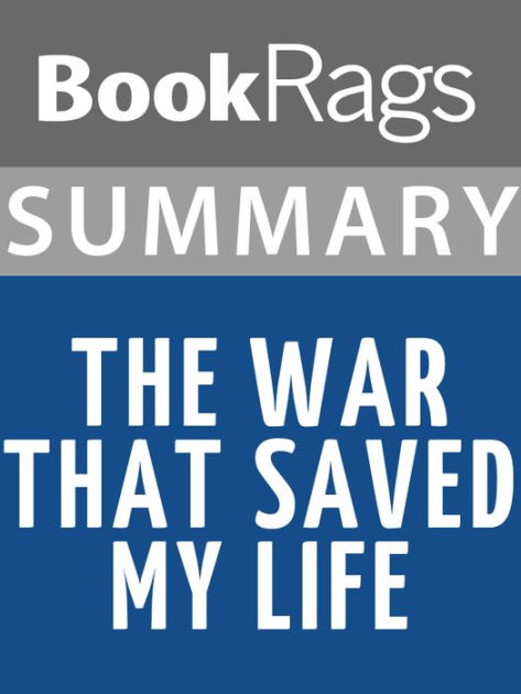 Summary & Study Guide: The War That Saved My Life by BookRags | eBook ...