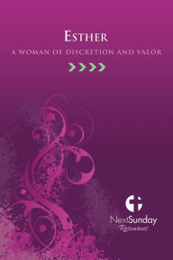 Title: Esther: A Woman of Discretion and Valor, Author: Ronnie McBrayer