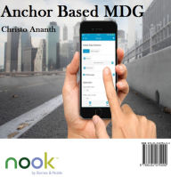 Title: Anchor Based MDG, Author: Christo Ananth