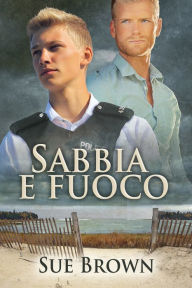 Title: Sabbia e fuoco, Author: Sue Brown