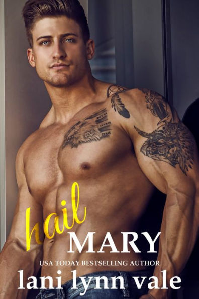 Hail Mary (Hail Raisers Series #6)