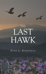 Title: The Last Hawk, Author: JT Project