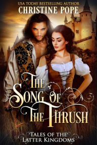 Title: The Song of the Thrush, Author: Christine Pope