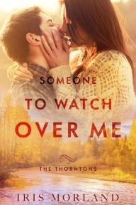 Title: Someone to Watch Over Me, Author: I Chiodi