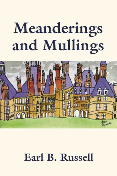 Meanderings and Mullings