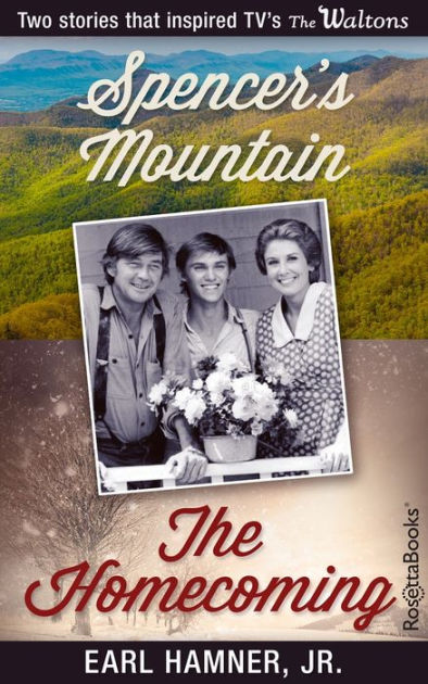 Earl Hamner Jr. Bestsellers: Spencers Mountain, The Homecoming by Earl ...