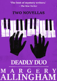 Title: Deadly Duo, Author: Margery Allingham