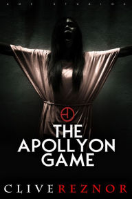 Title: The Apollyon Game, Author: Clive Reznor