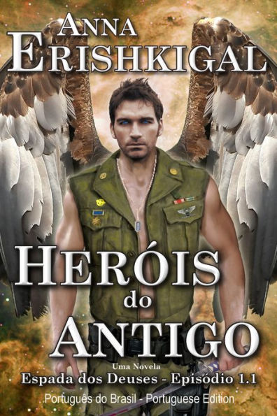 Herois do Antigo (Edicao Portuguesa)