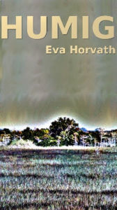 Title: Humig, Author: Eva Horvath