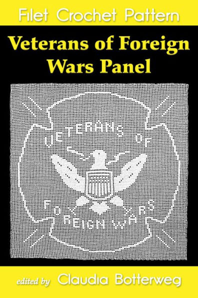 Veterans of Foreign Wars Panel Filet Crochet Pattern