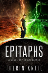 Title: Epitaphs, Author: Therin Knite