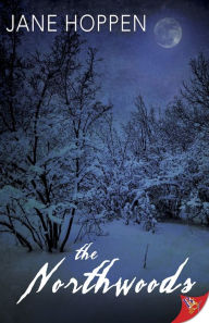 Title: The Northwoods, Author: Jane Hoppen