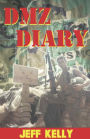 DMZ Diary: A Combat Marine's Vietnam Memoir