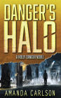 Danger's Halo (Holly Danger Series #1)