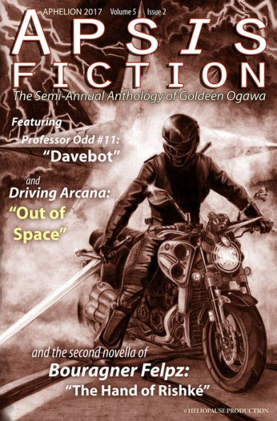 Apsis Fiction Volume 5, Issue 2: Aphelion 2017