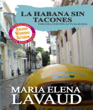 Title: La Habana Sin Tacones, Author: Piotr Dimitriev