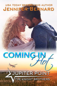 Title: Coming In Hot, Author: Jennifer Bernard