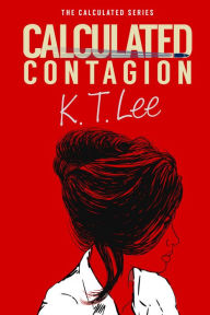 Title: Calculated Contagion, Author: Rodolfo Cervetto