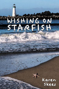 Title: Wishing on Starfish, Author: Karen Stees