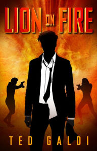 Title: Lion on Fire, Author: Ted Galdi