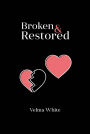 Boken & Restored!