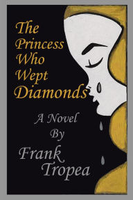 Title: The Princess Who Wept Diamonds, Author: Butch Vs Femme