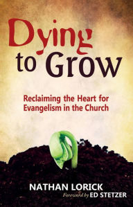 Title: Dying to Grow (Free eBook Sampler), Author: Nathan Lorick