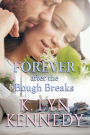 FOREVER... after the Bough Breaks